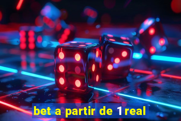 bet a partir de 1 real